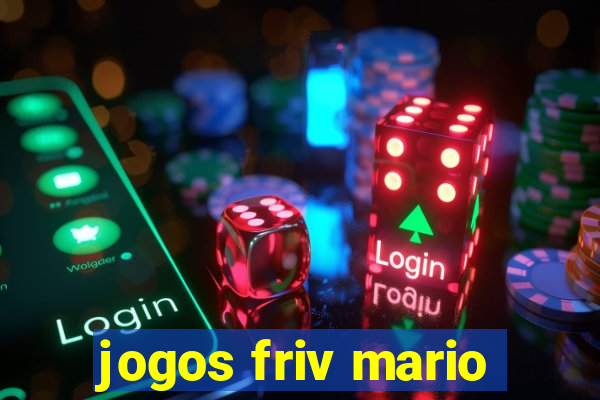 jogos friv mario